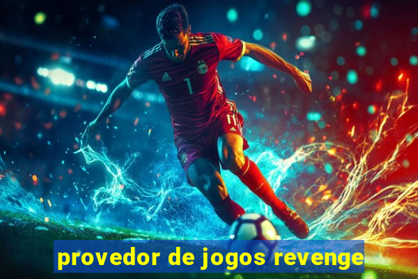 provedor de jogos revenge